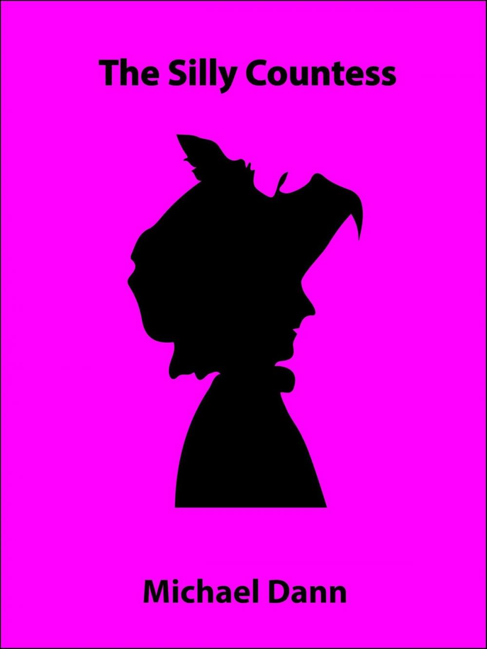 Big bigCover of The Silly Countess (a short story)