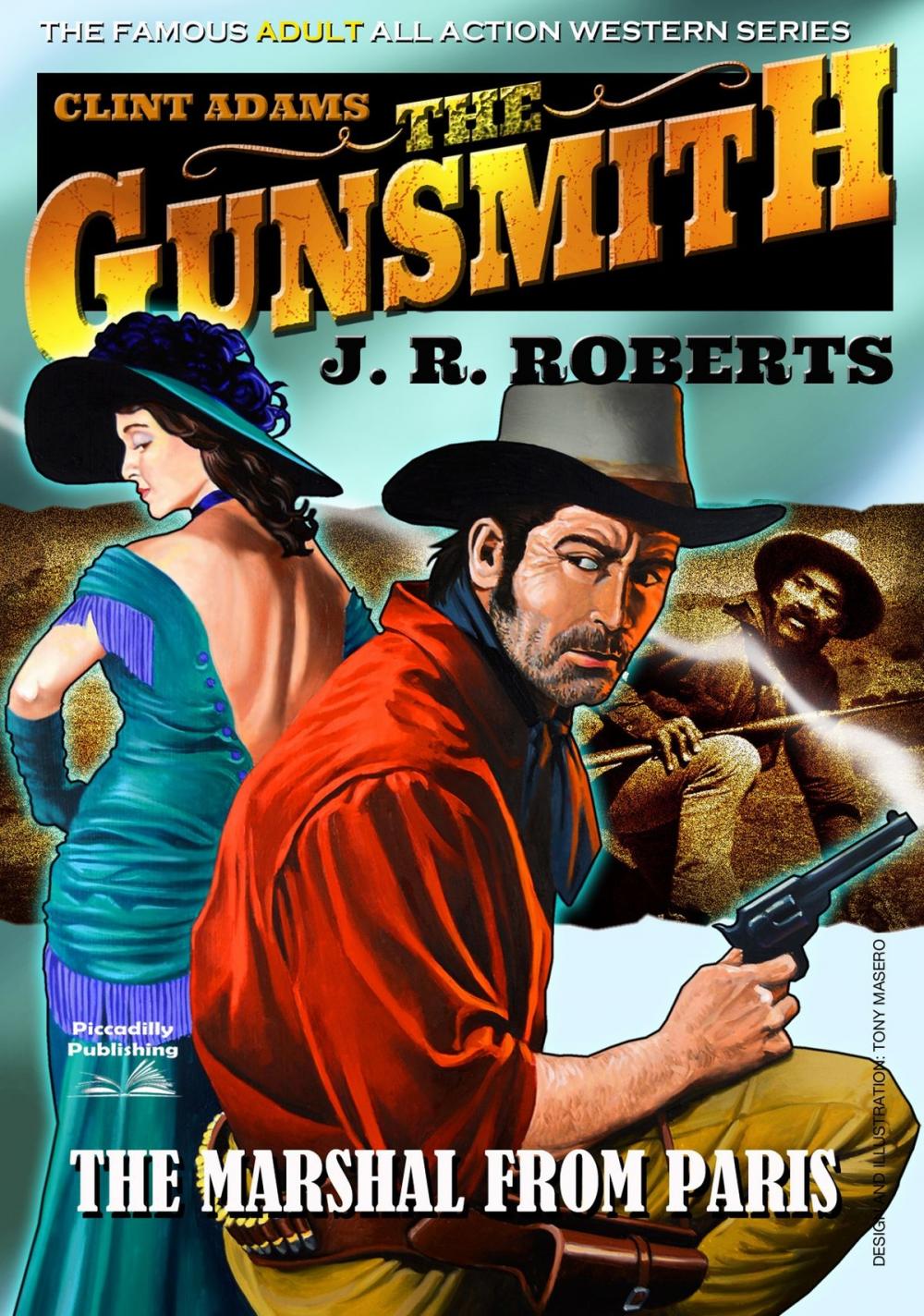 Big bigCover of Clint Adams the Gunsmith 13: The Marshal From Paris