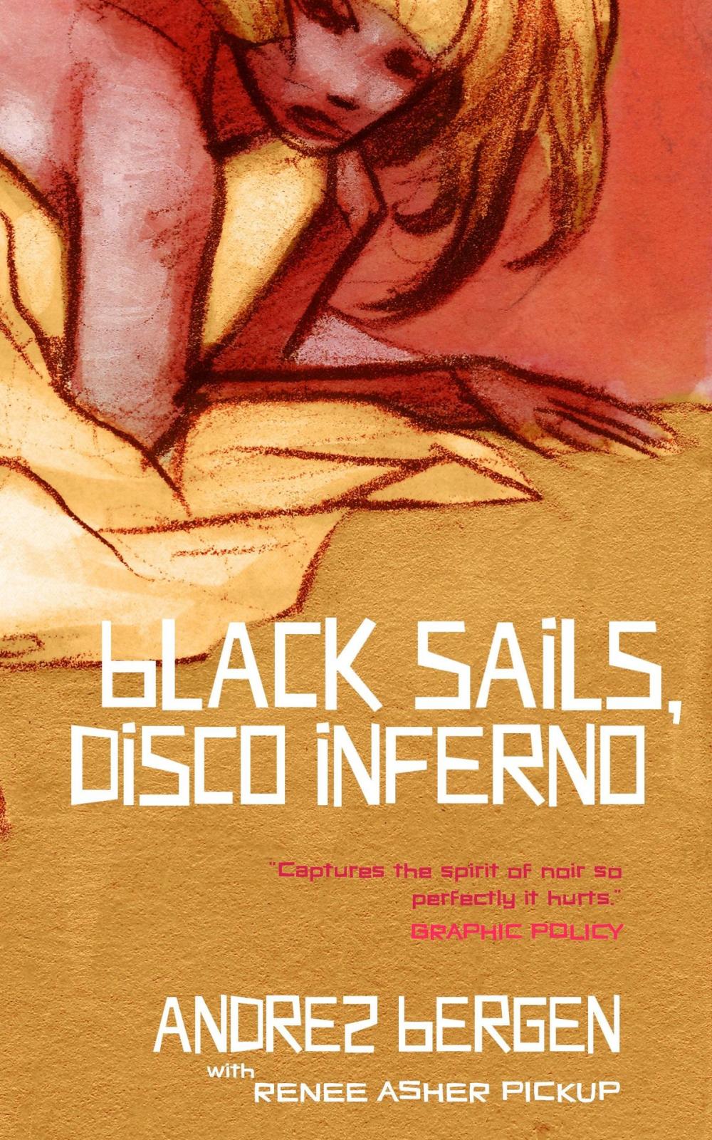 Big bigCover of Black Sails, Disco Inferno