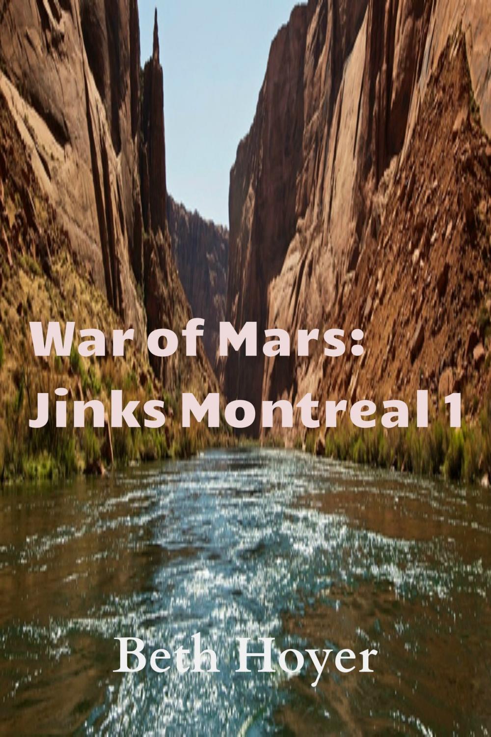 Big bigCover of War of Mars: Jinks Montreal 1