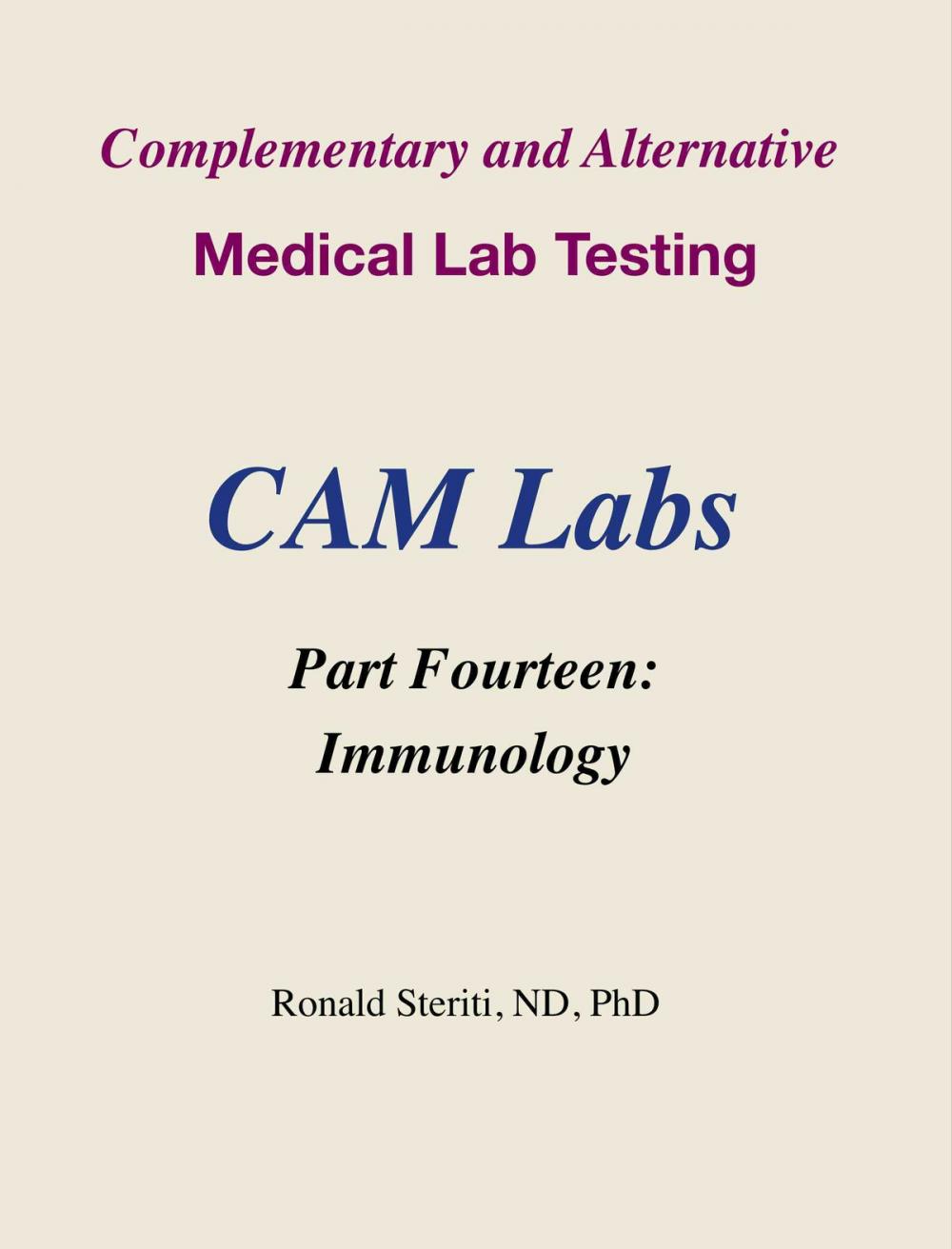 Big bigCover of Complementary and Alternative Medical Lab Testing Part 14: Immunology