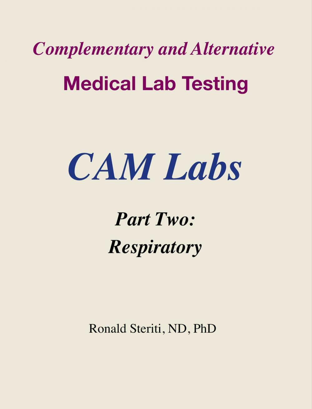 Big bigCover of Complementary and Alternative Medical Lab Testing Part 2: Respiratory