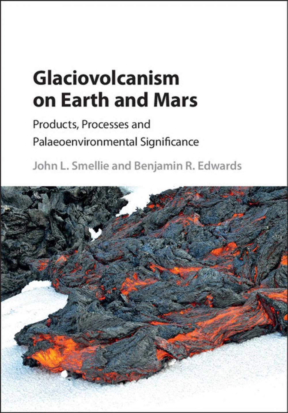 Big bigCover of Glaciovolcanism on Earth and Mars