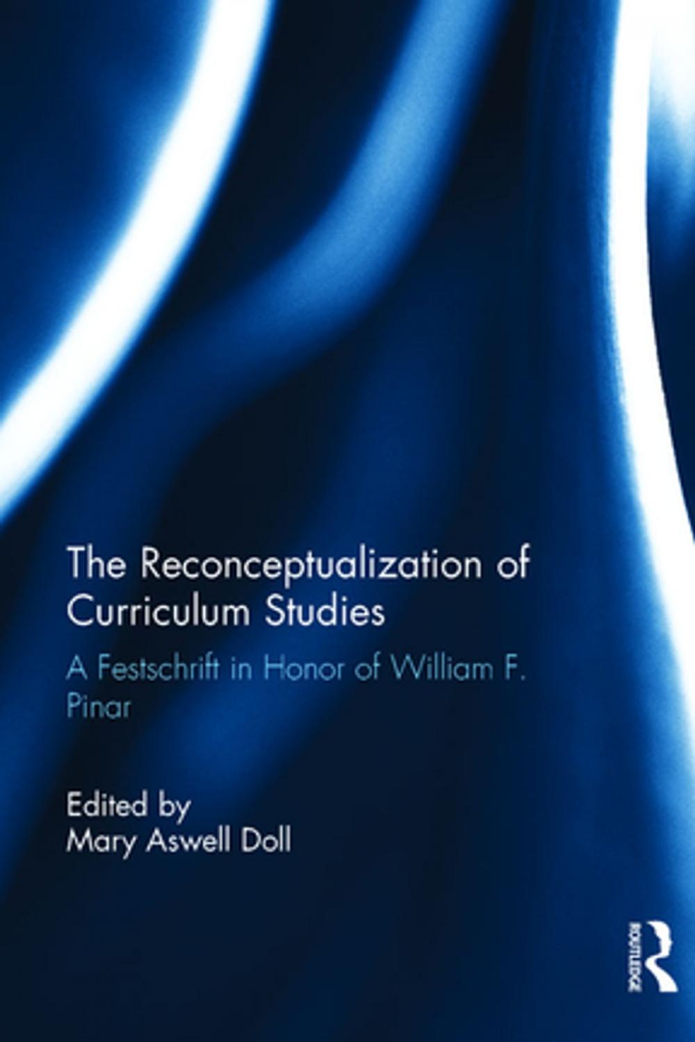 Big bigCover of The Reconceptualization of Curriculum Studies