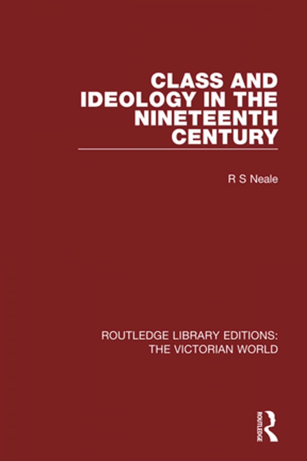 Big bigCover of Class and Ideology in the Nineteenth Century