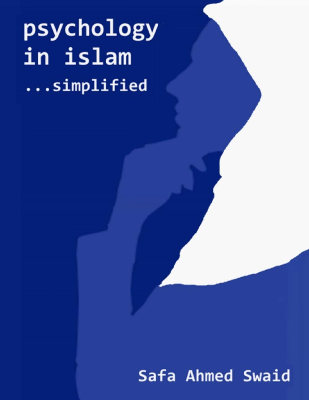 Big bigCover of Psychology In Islam: Simplified