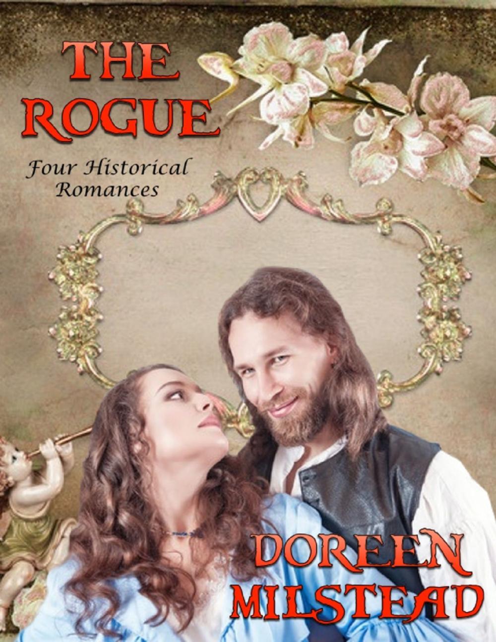 Big bigCover of The Rogue: Four Historical Romances