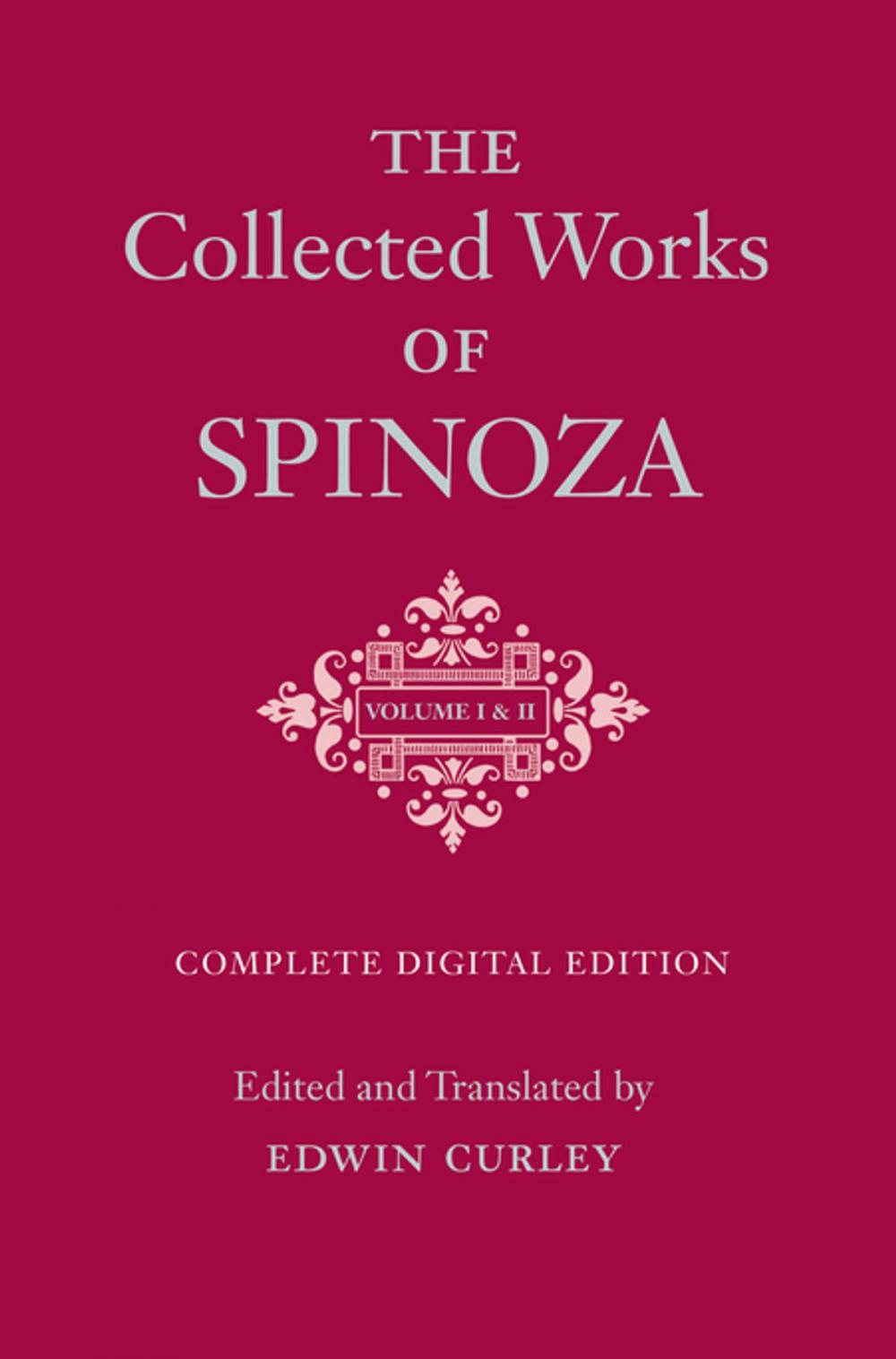 Big bigCover of The Collected Works of Spinoza, Volumes I and II