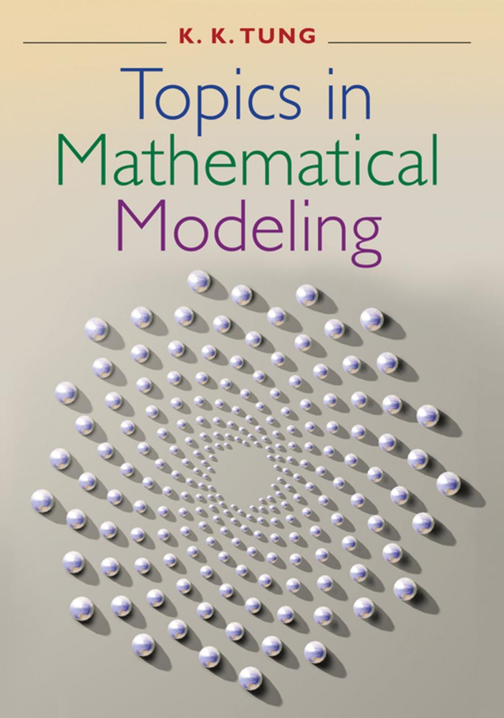 Big bigCover of Topics in Mathematical Modeling