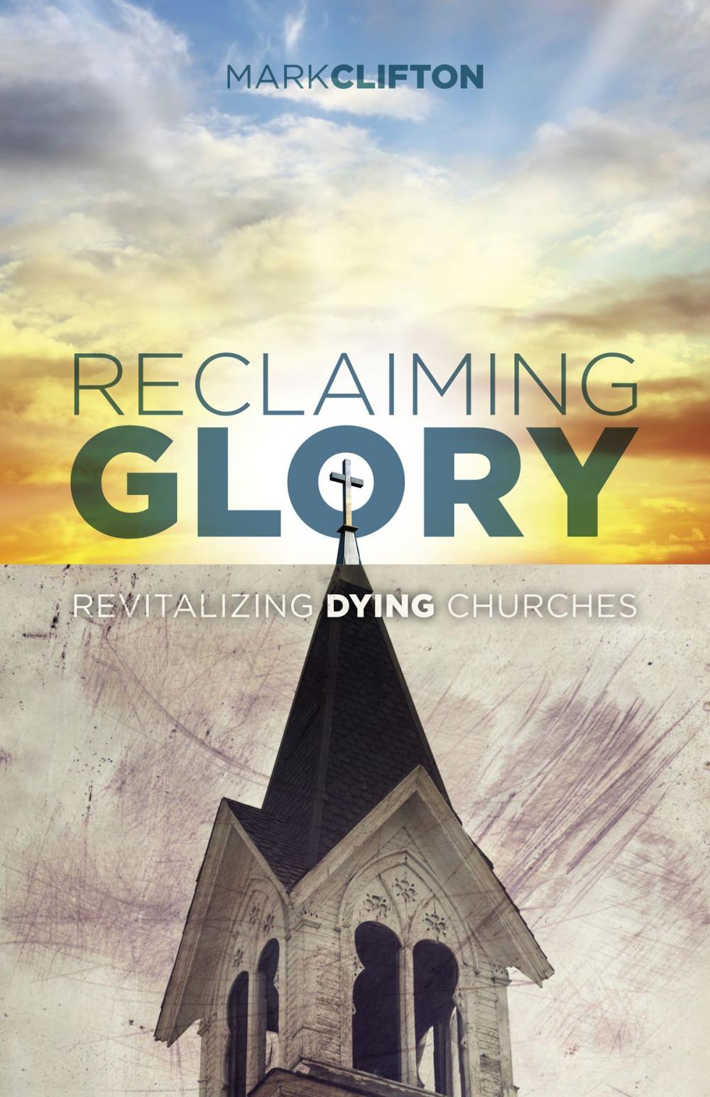 Big bigCover of Reclaiming Glory
