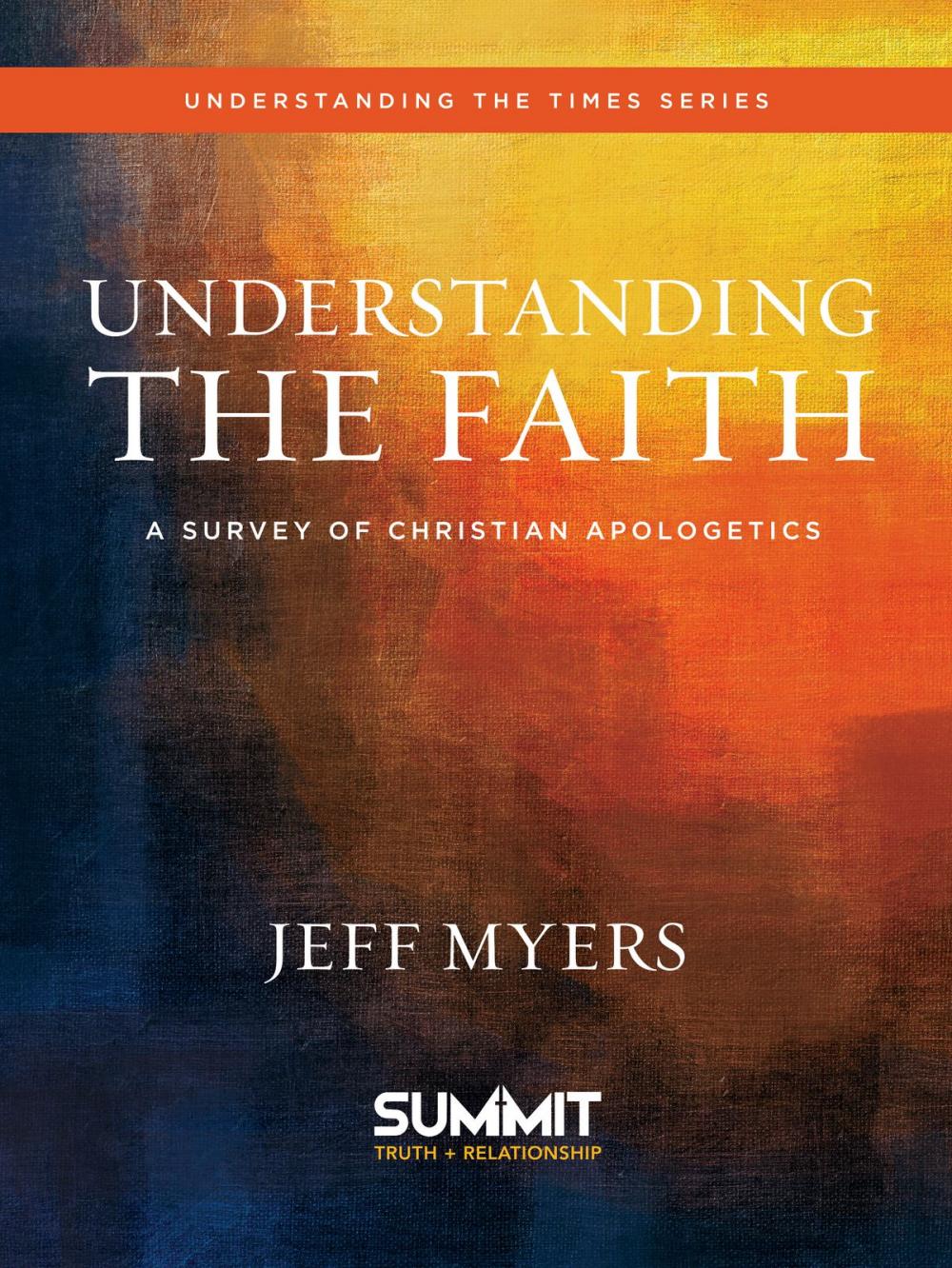 Big bigCover of Understanding the Faith