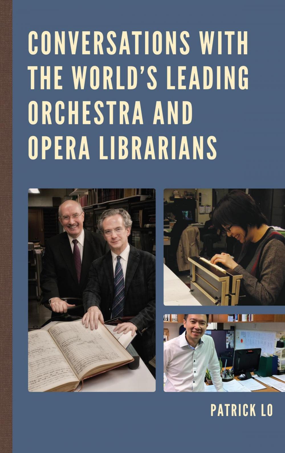 Big bigCover of Conversations with the World's Leading Orchestra and Opera Librarians