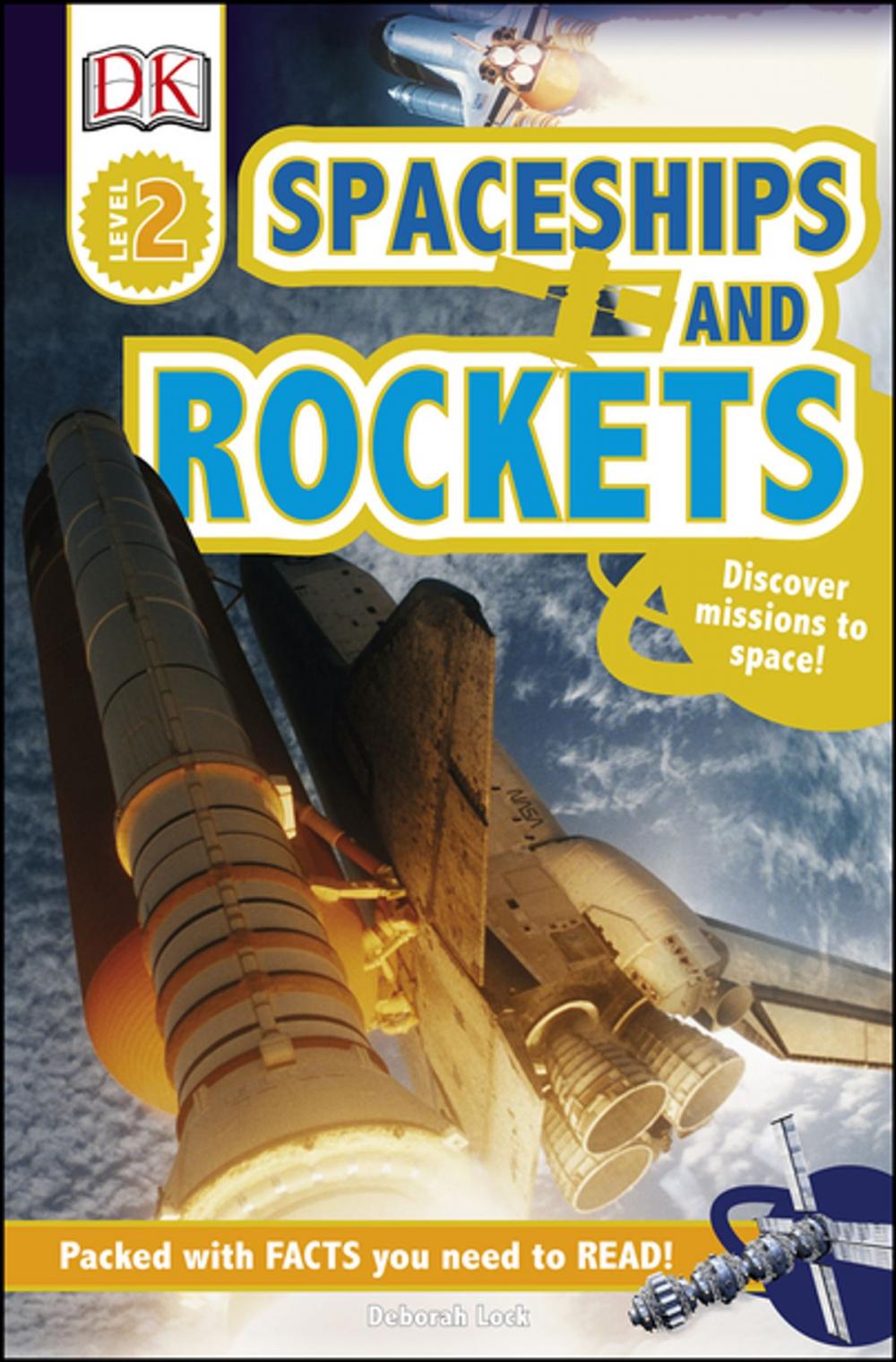 Big bigCover of DK Readers L2: Spaceships and Rockets