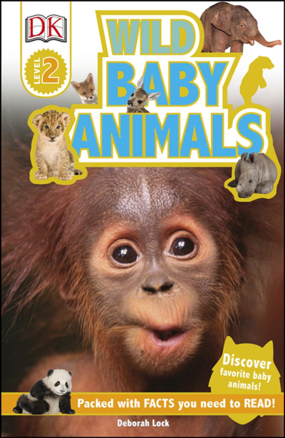 Big bigCover of DK Readers L2: Wild Baby Animals