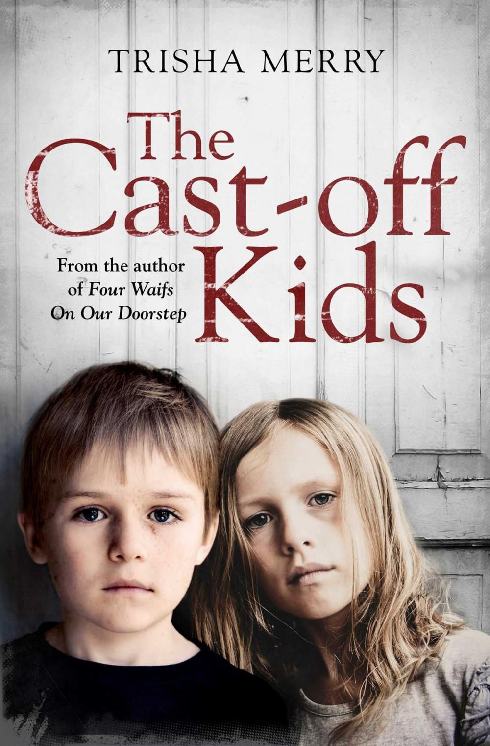 Big bigCover of The Cast-Off Kids