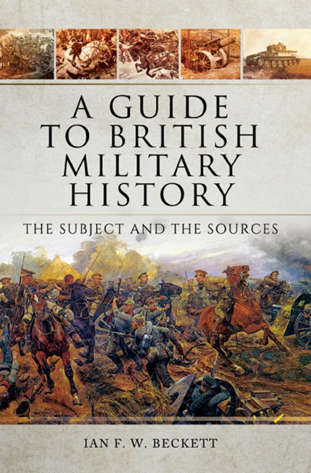 Big bigCover of A Guide to British Military History