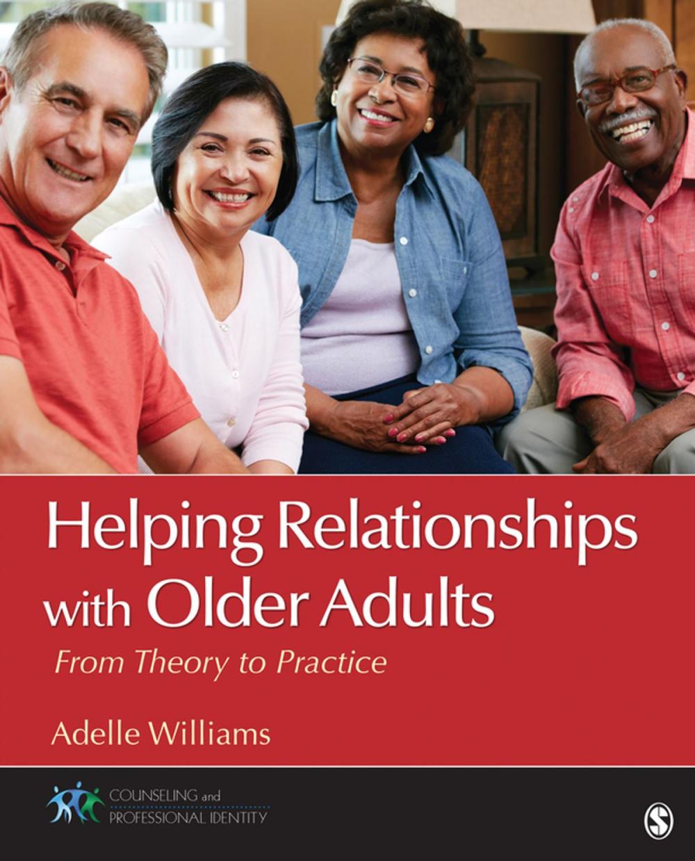 Big bigCover of Helping Relationships With Older Adults