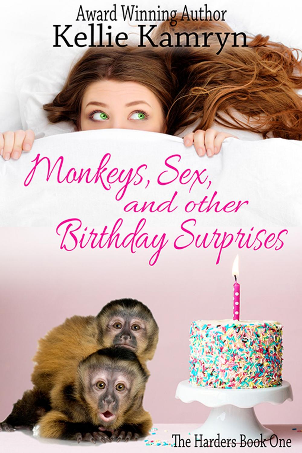 Big bigCover of Monkeys, Sex and Other Birthday Surprises
