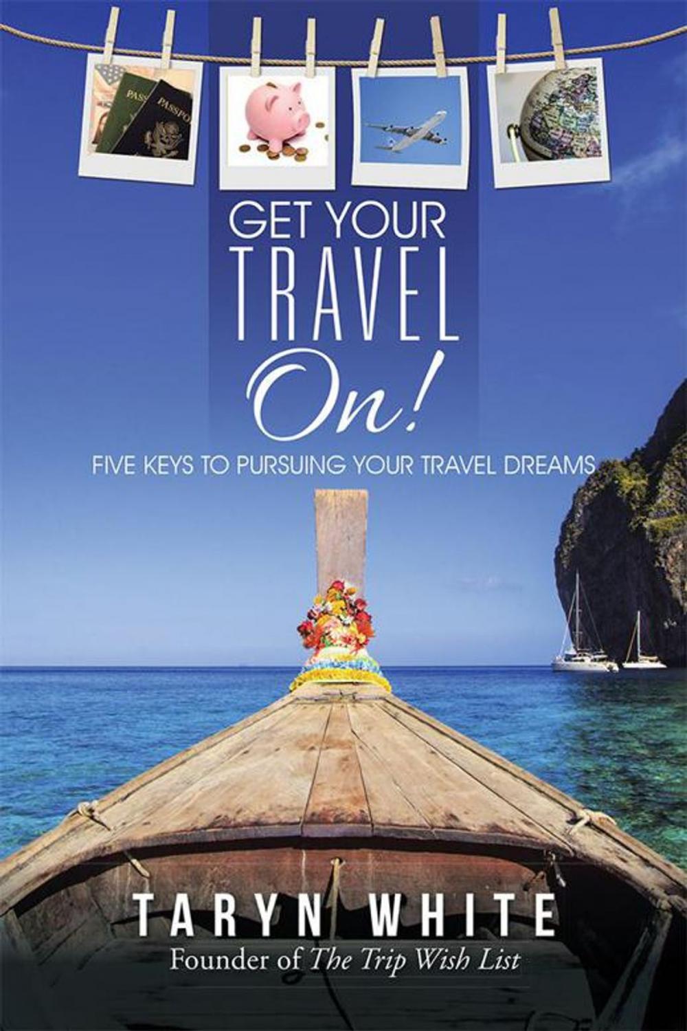 Big bigCover of Get Your Travel On!