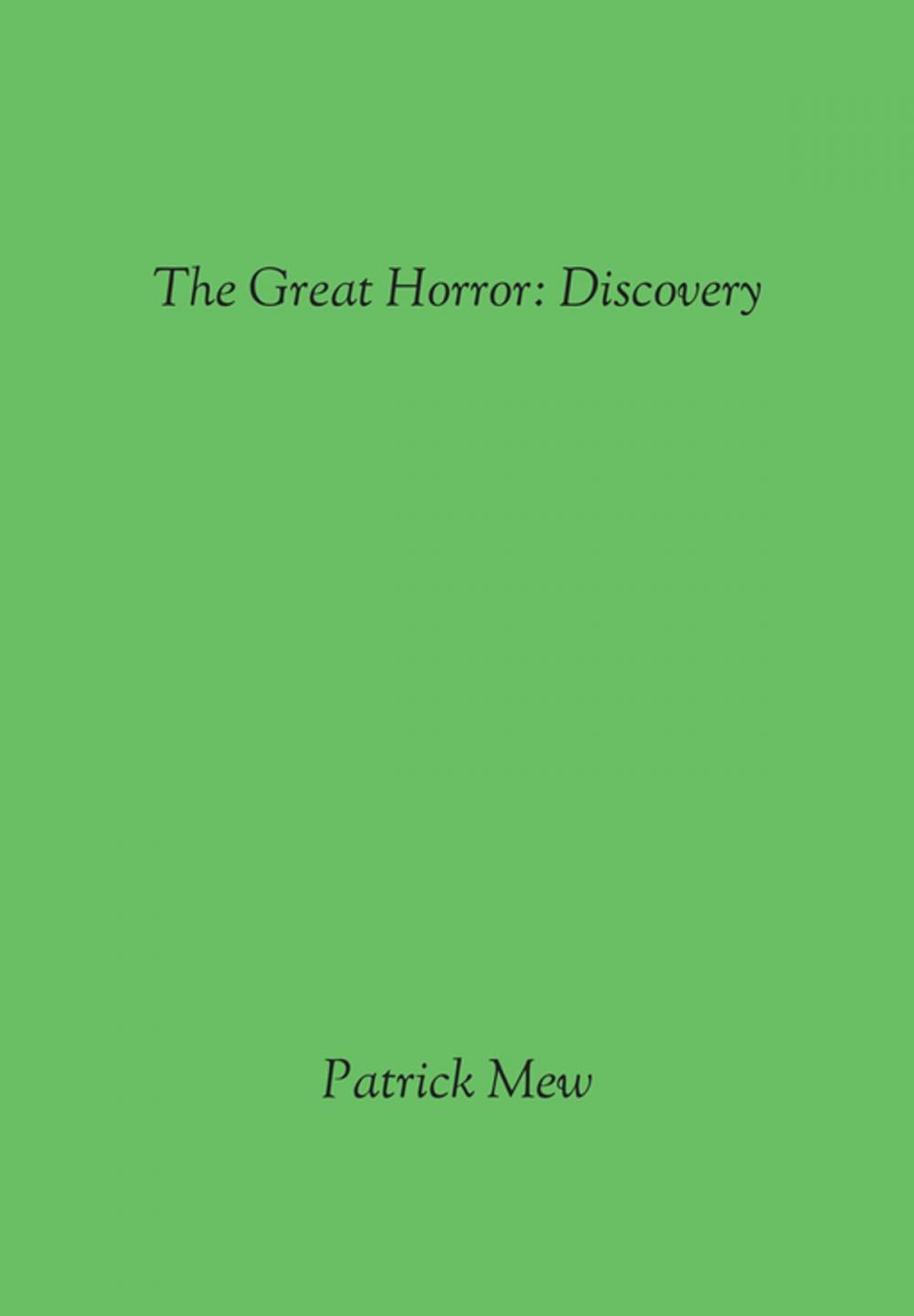 Big bigCover of The Great Horror: Discovery
