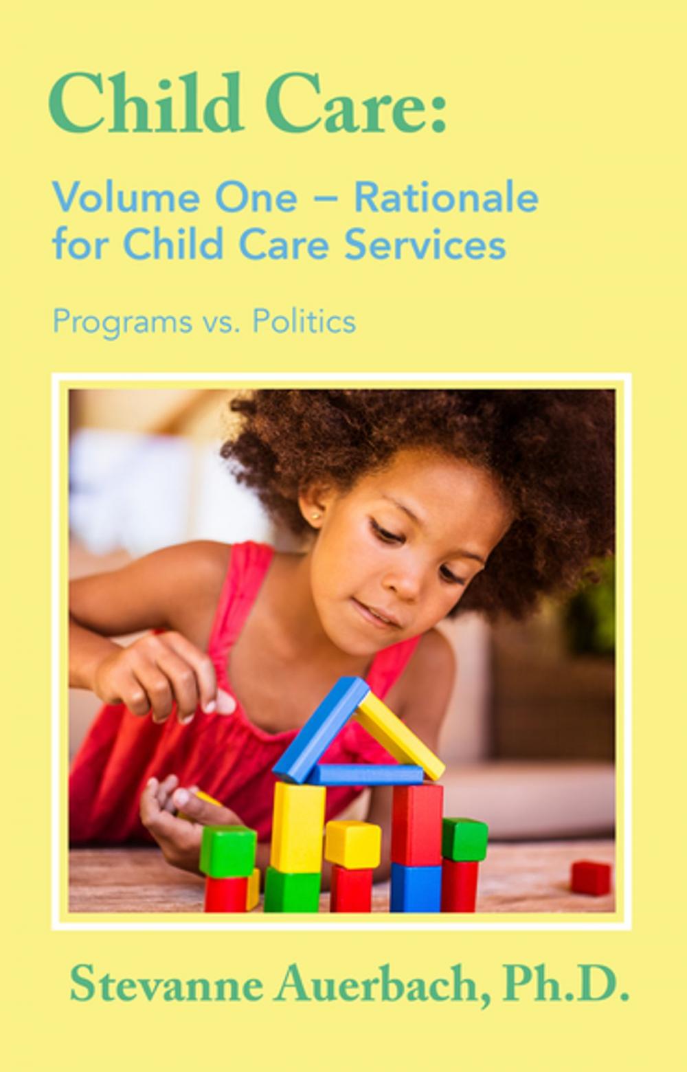 Big bigCover of Rationale for Child Care Services