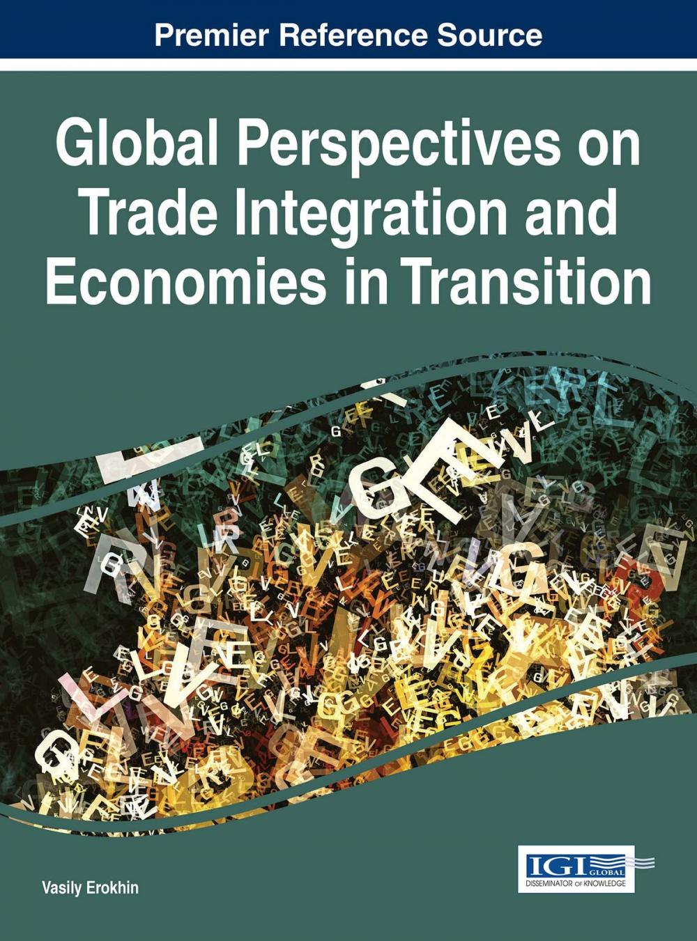 Big bigCover of Global Perspectives on Trade Integration and Economies in Transition