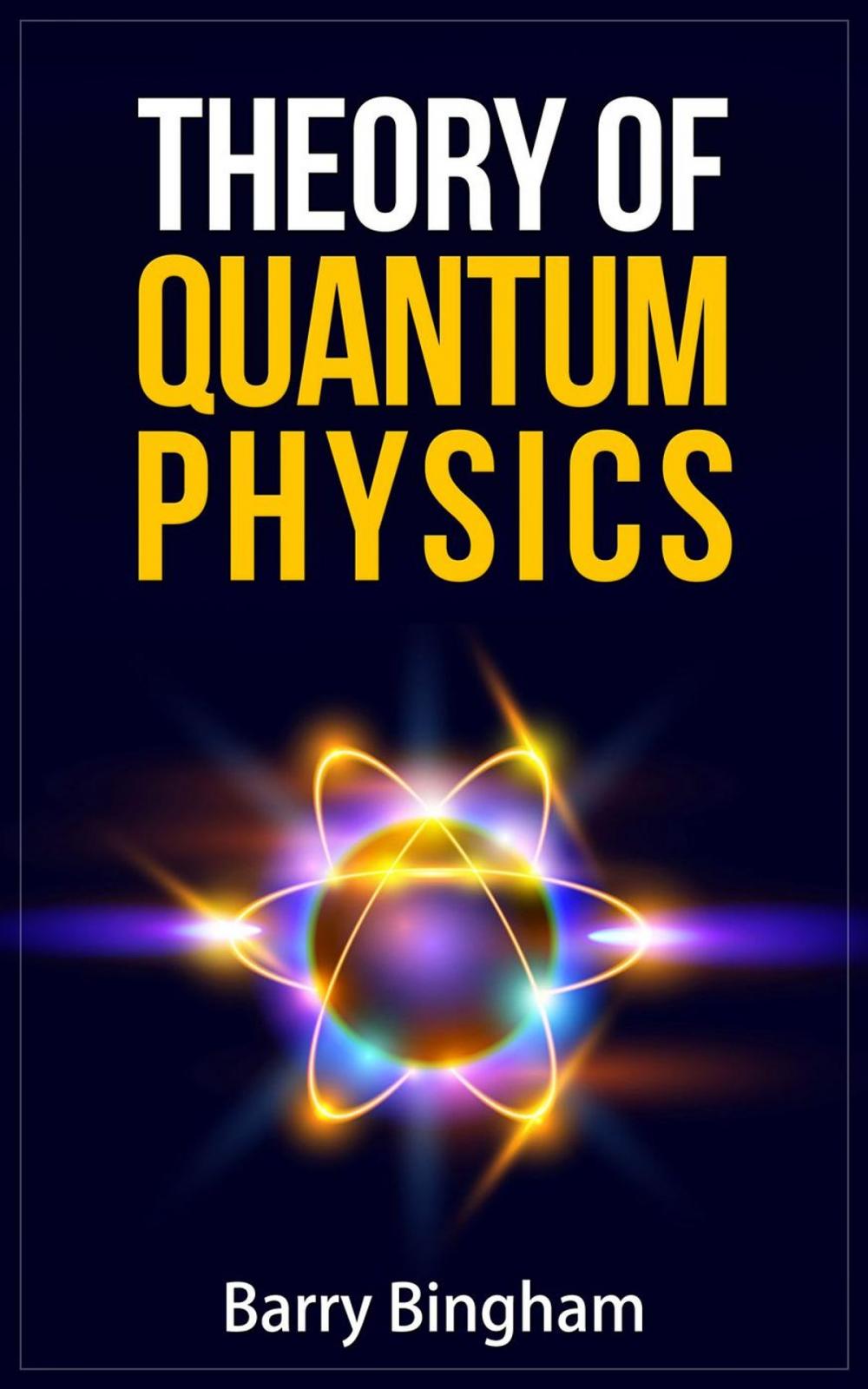 Big bigCover of Theory of Quantum Physics