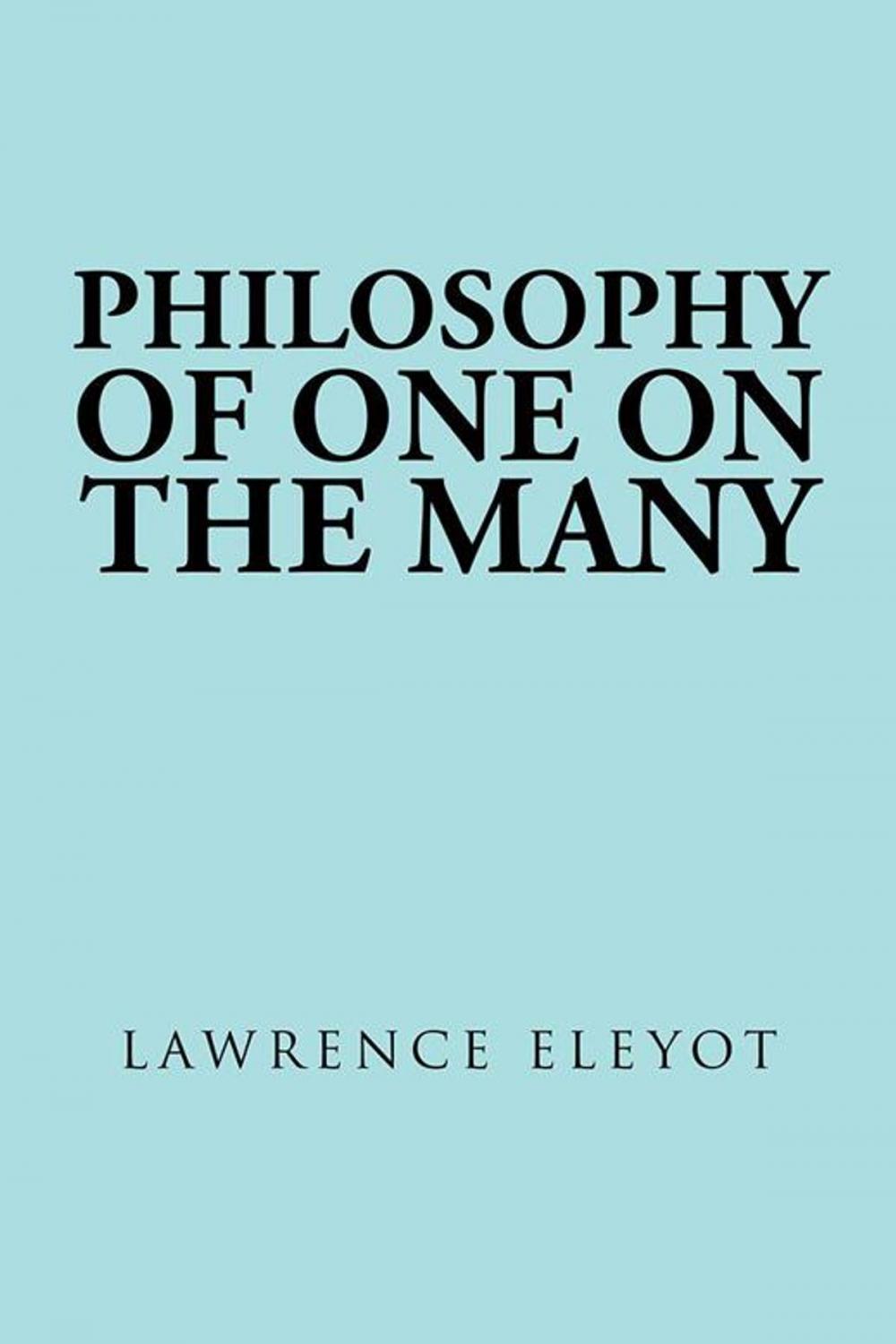 Big bigCover of Philosophy of One on the Many