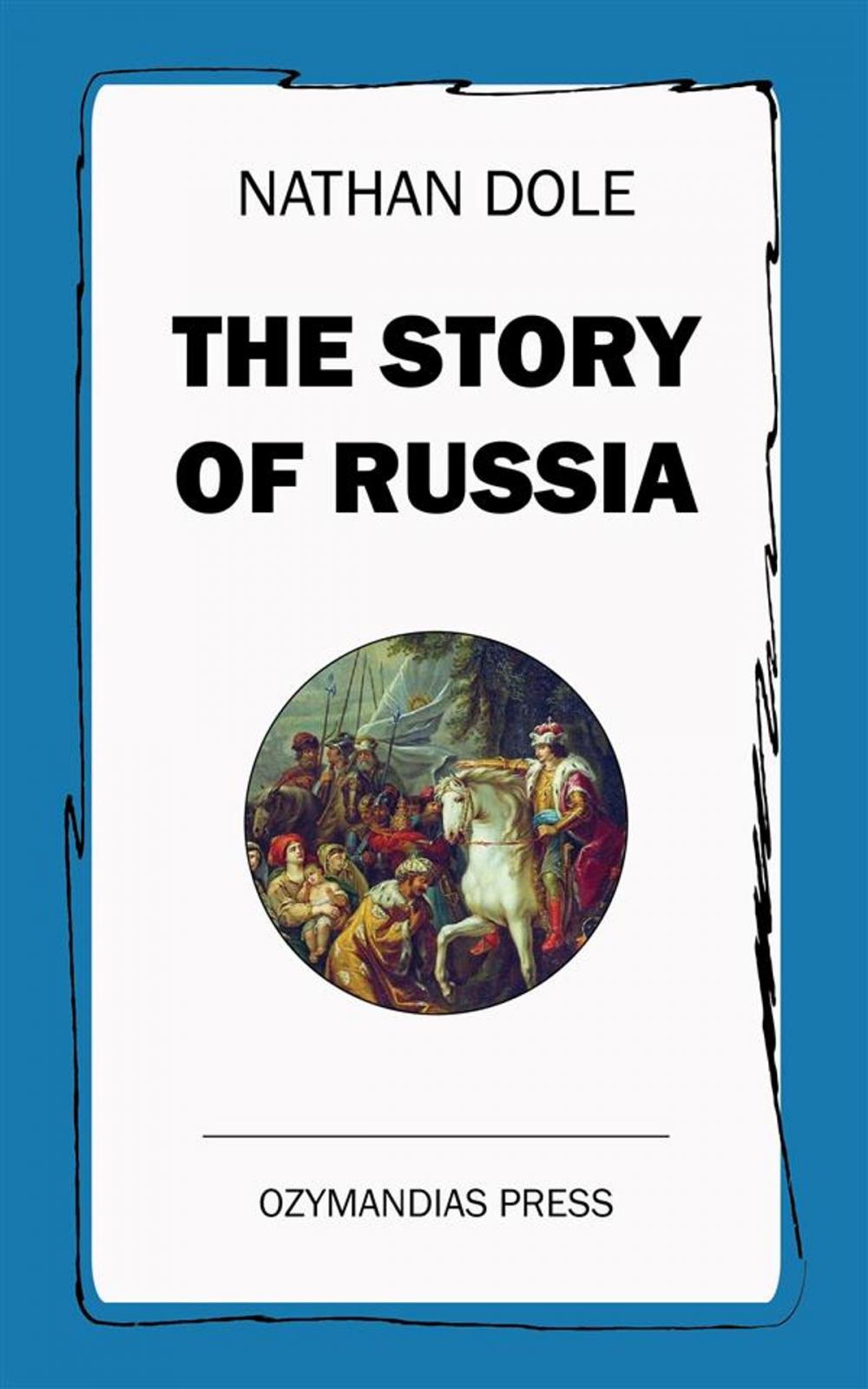 Big bigCover of The Story of Russia