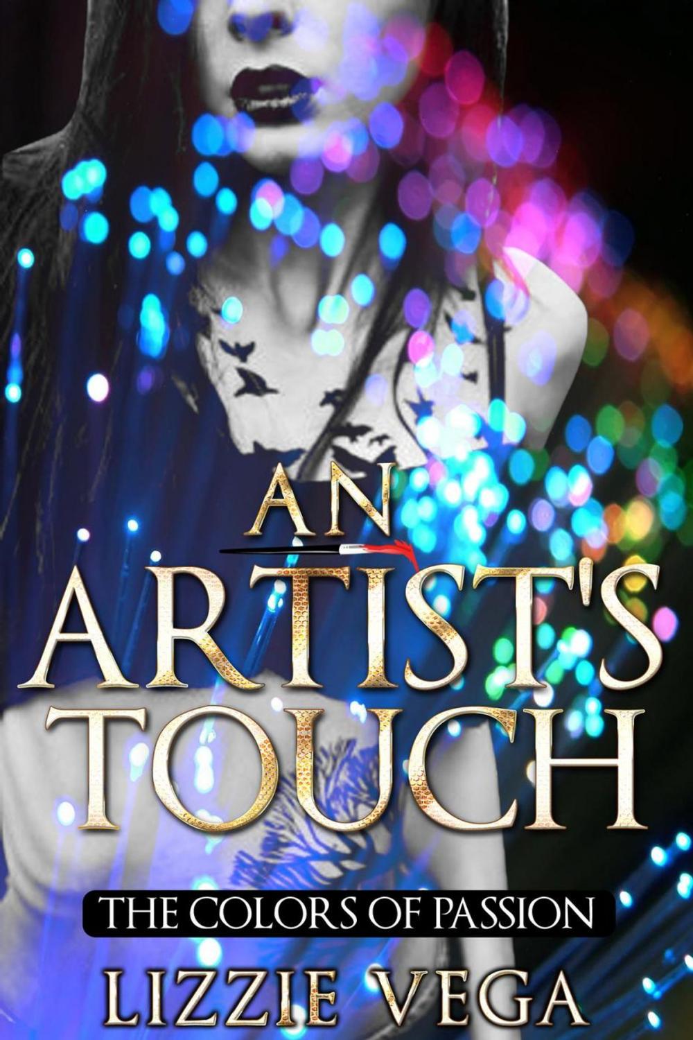 Big bigCover of An Artist's Touch: The Colors of Passion