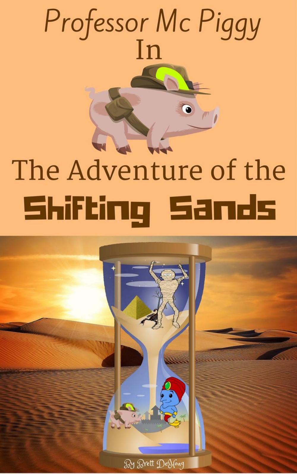 Big bigCover of Professor Mc Piggy in The Adventure of the Shifting Sands