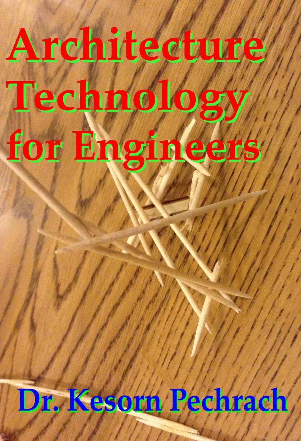 Big bigCover of Architecture Technology for Engineers