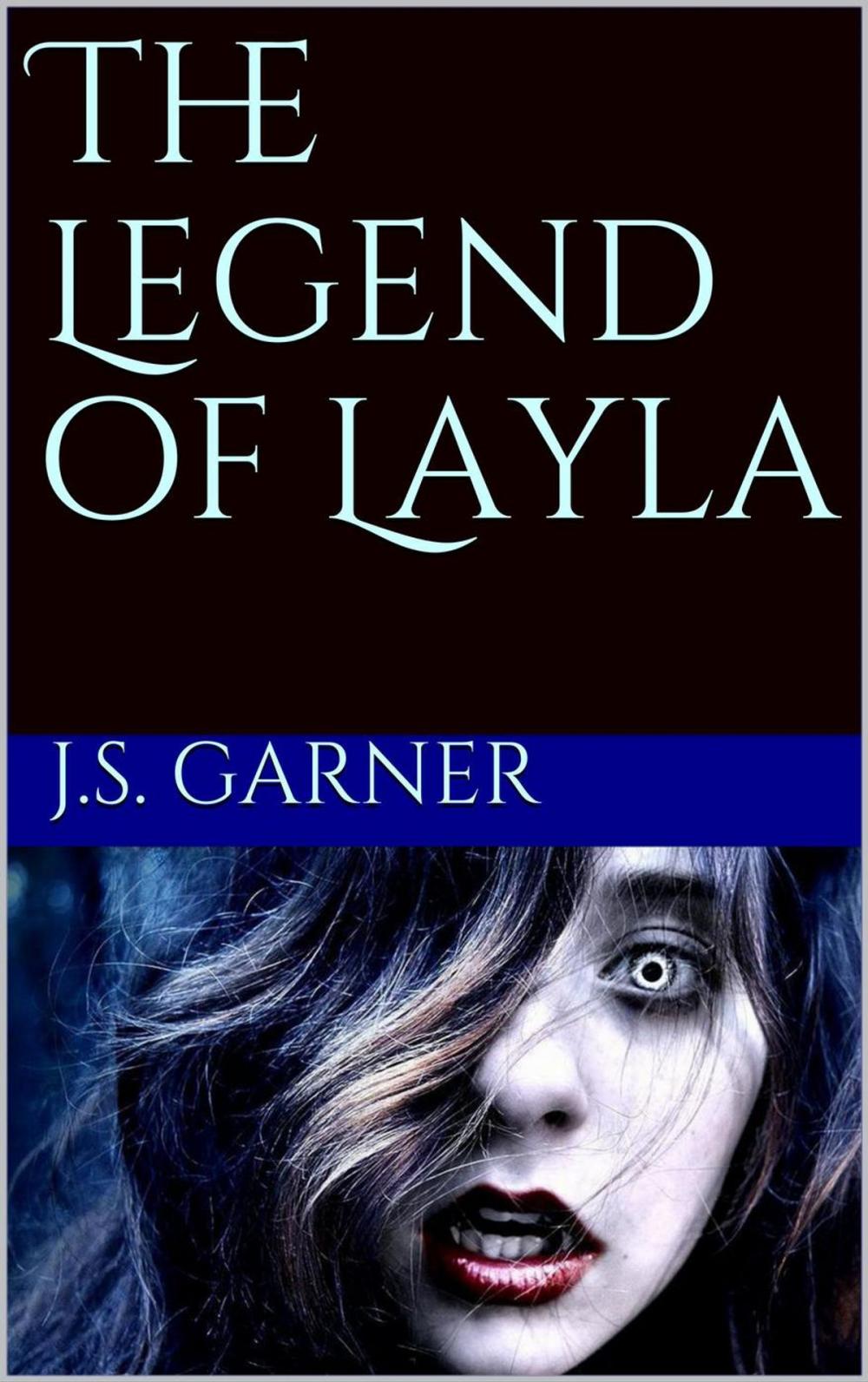 Big bigCover of The Legend of Layla