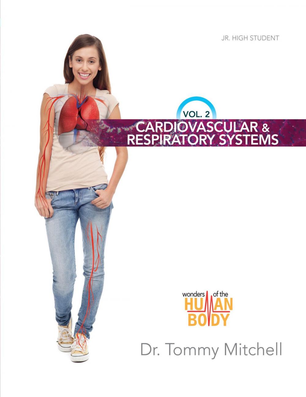 Big bigCover of Introduction to Anatomy & Physiology Volume 2: Cardiovascular and Respiratory Systems