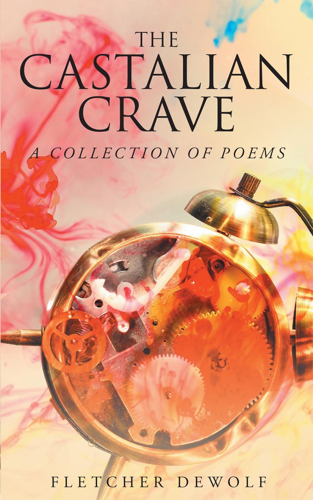 Big bigCover of The Castalian Crave: A Collection of Poems