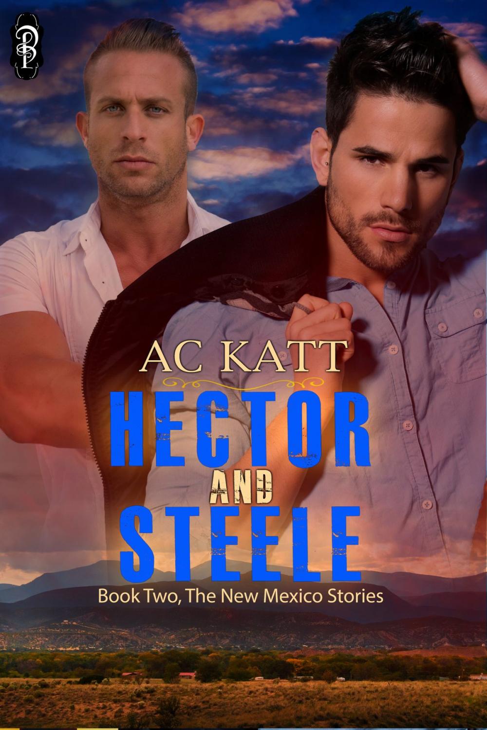 Big bigCover of Hector and Steele (New Mexico Stories #2)
