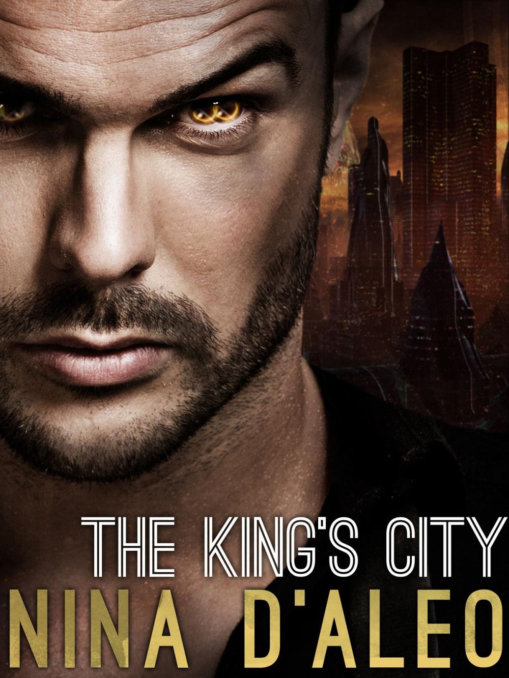 Big bigCover of The King's City: The Demon War Chronicles 3