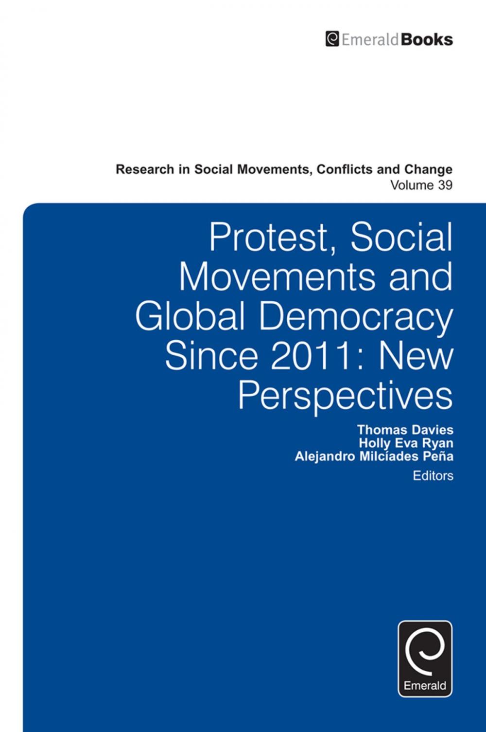 Big bigCover of Protest, Social Movements, and Global Democracy since 2011