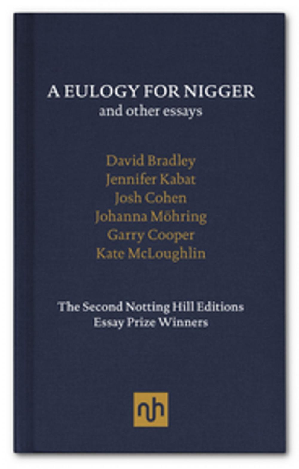 Big bigCover of A Eulogy for Nigger and Other Essays