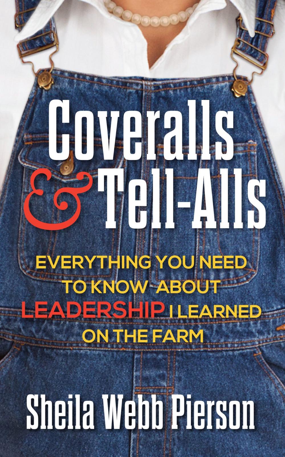 Big bigCover of Coveralls and Tell-Alls