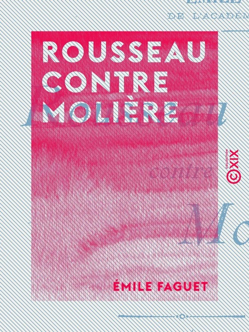 Big bigCover of Rousseau contre Molière