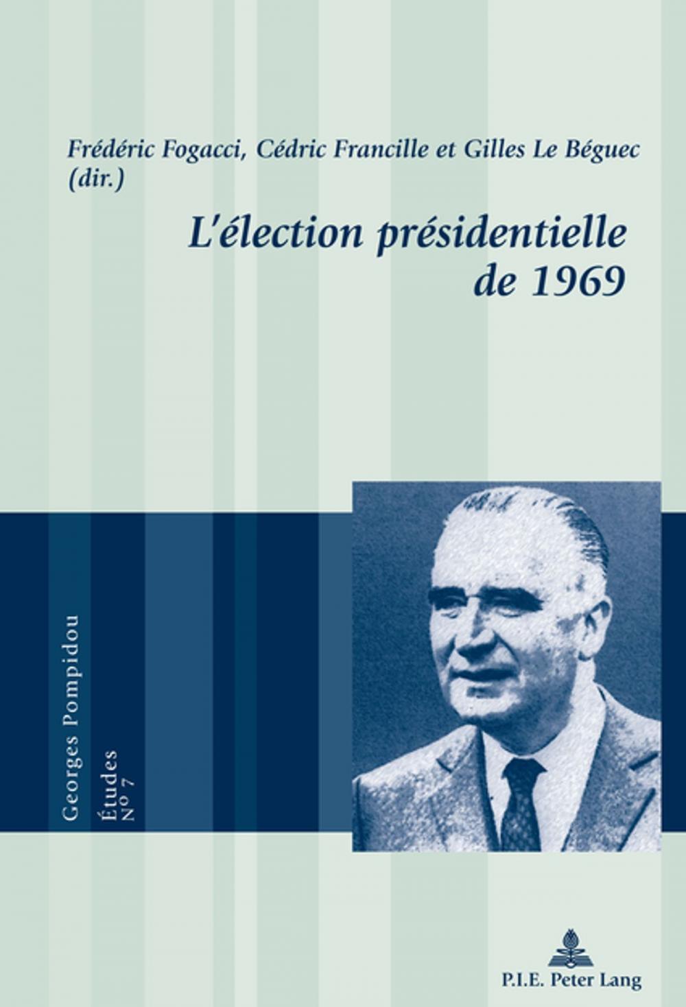 Big bigCover of Lélection présidentielle de 1969