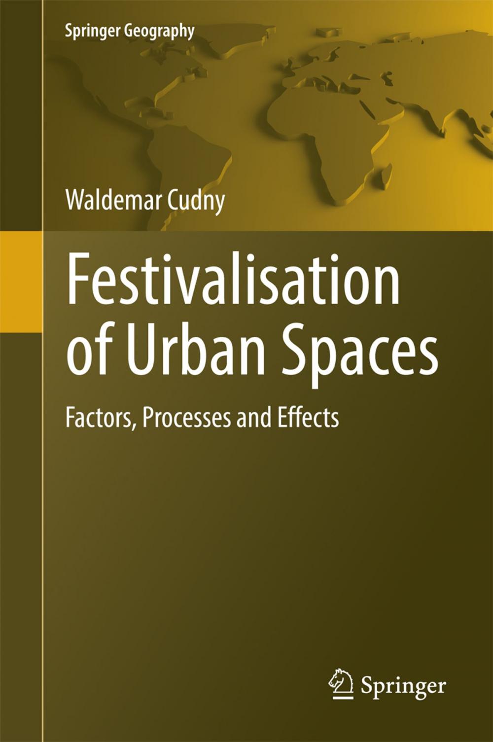 Big bigCover of Festivalisation of Urban Spaces