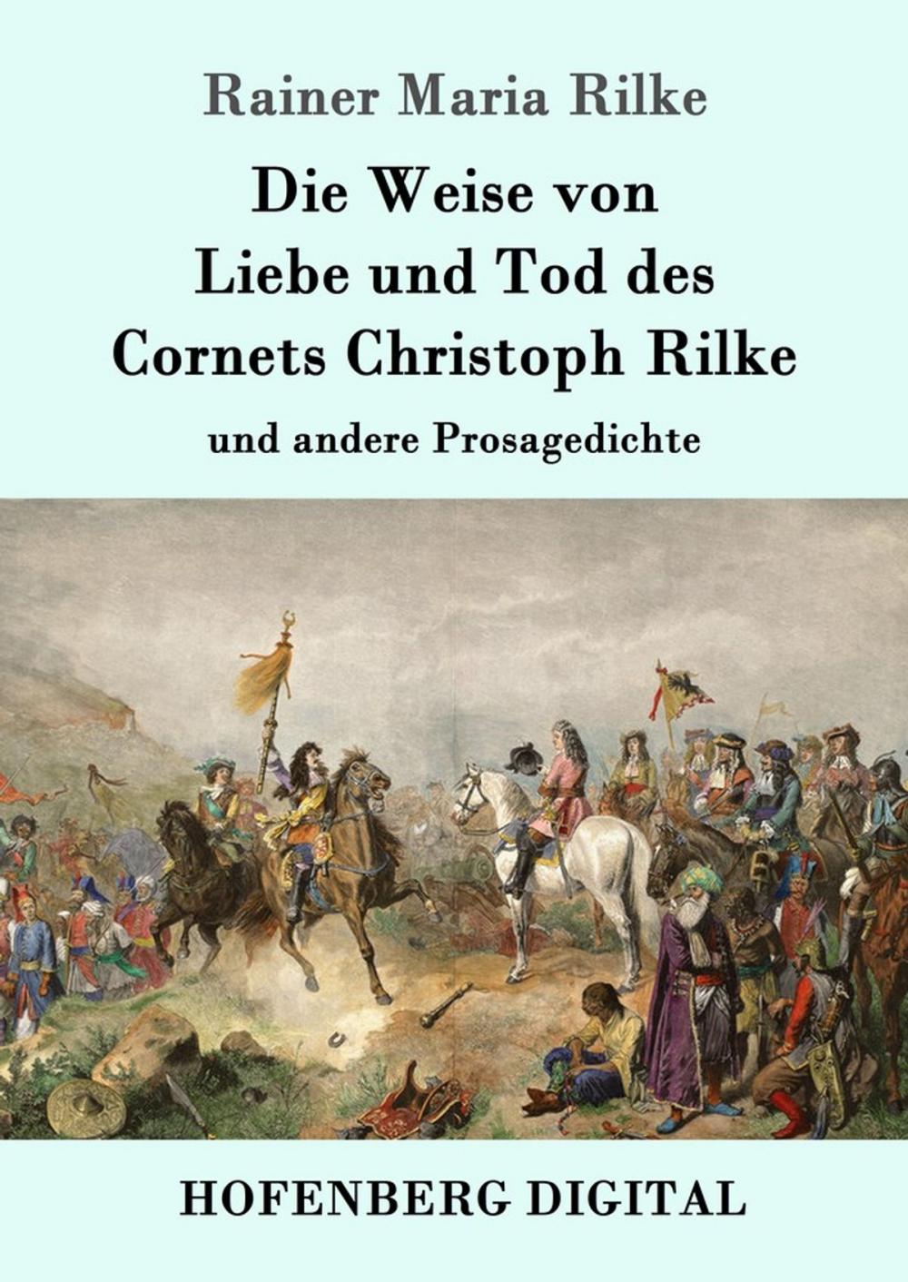 Big bigCover of Die Weise von Liebe und Tod des Cornets Christoph Rilke
