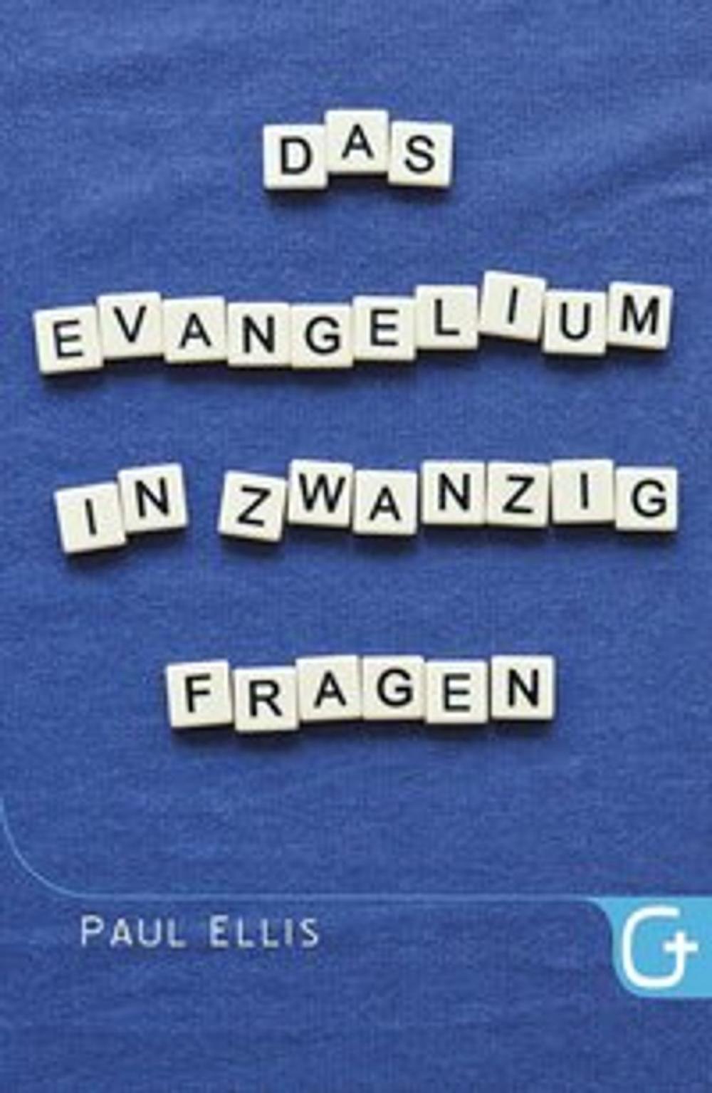 Big bigCover of Das Evangelium in zwanzig Fragen