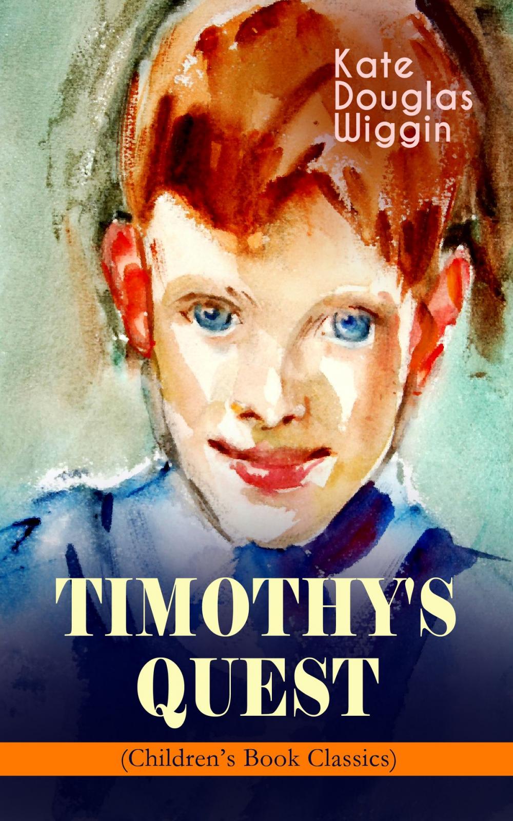 Big bigCover of TIMOTHY'S QUEST (Children's Book Classic)