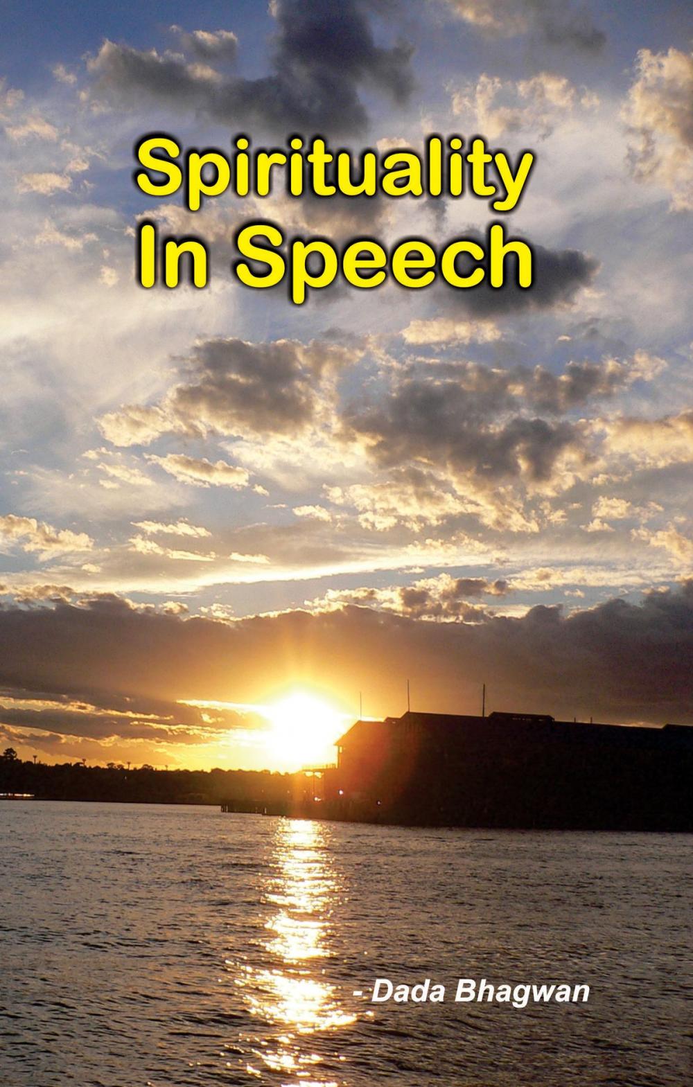 Big bigCover of Spirituality in Speech
