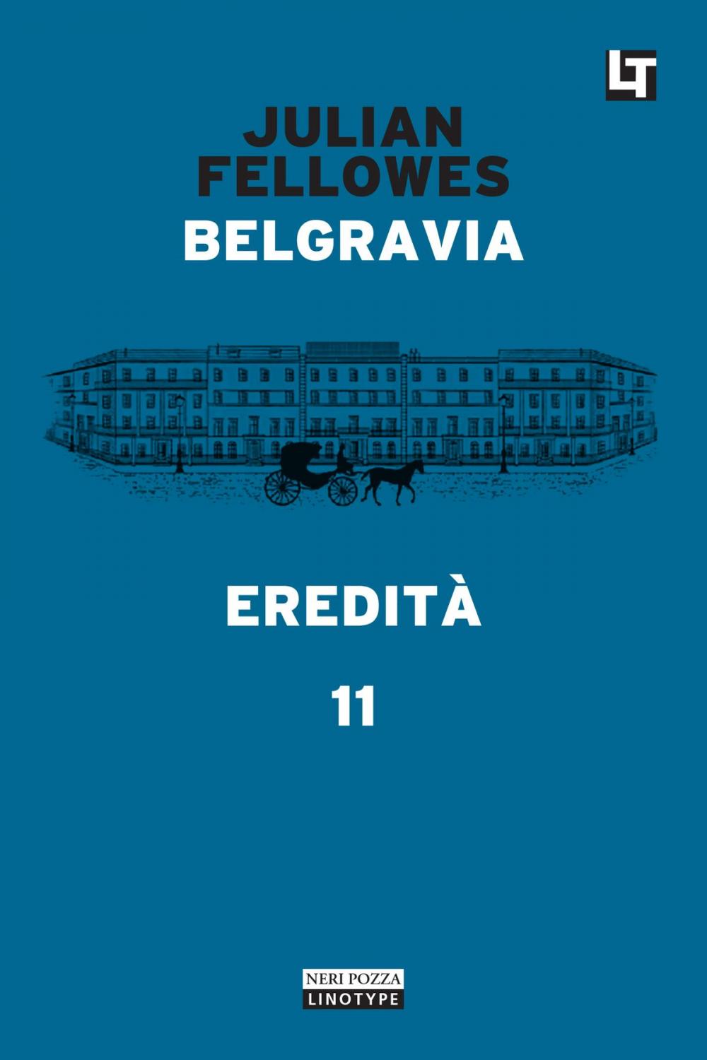 Big bigCover of Belgravia capitolo 11 - Eredità