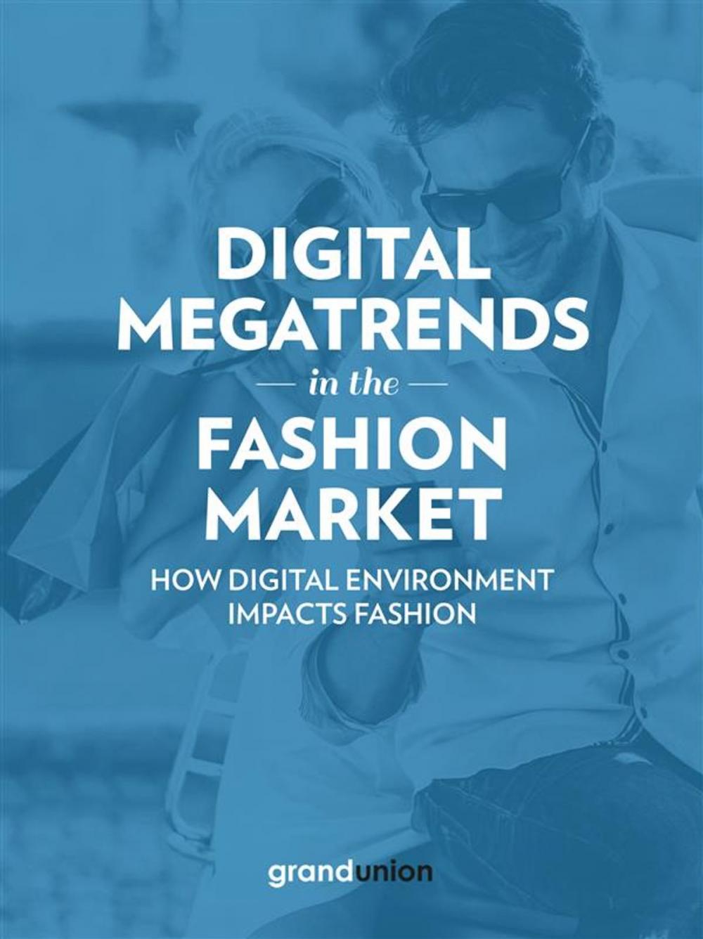 Big bigCover of Digital Megatrends in the Fashion Market