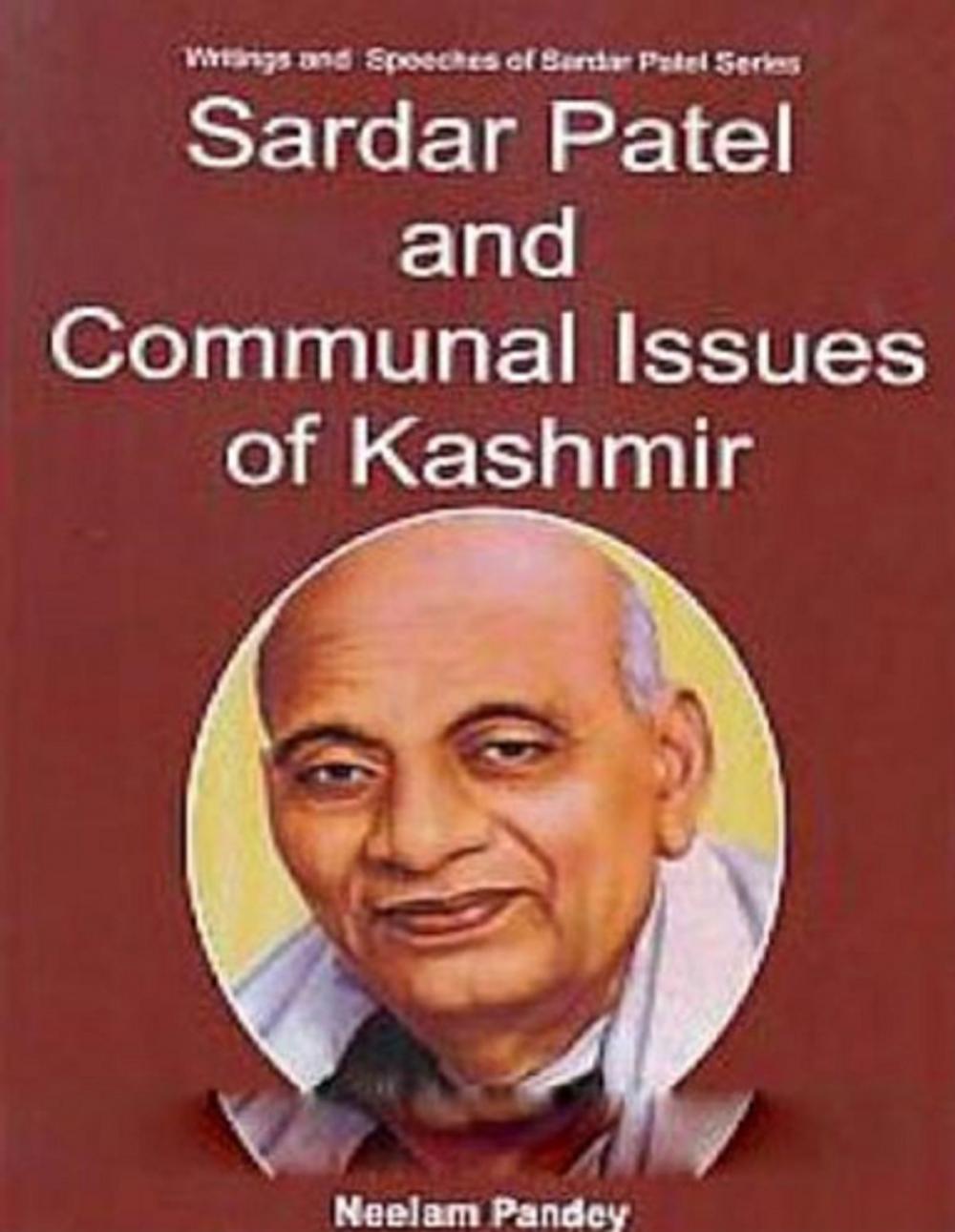 Big bigCover of Sardar Patel And Communal Issues Of Kashmir